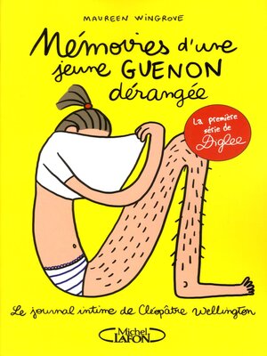 cover image of Mémoires d'une jeune guenon dérangée